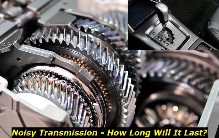how long will noisy transmission last